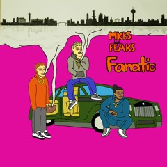 MKBS feat. PEAKS - Fanatic (Prod. by Evo)