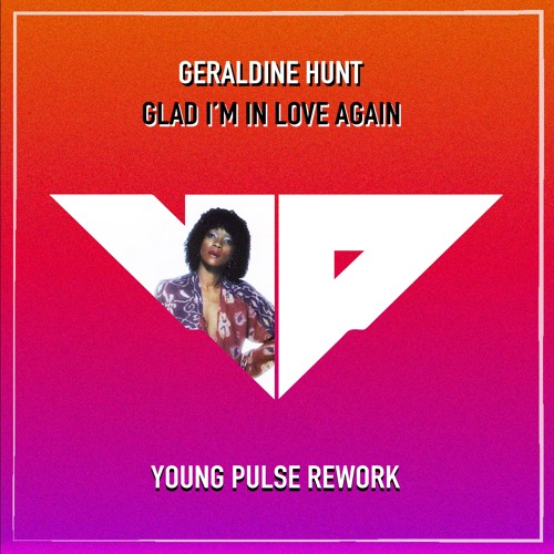 Glad I'm In Love Again (Young Pulse Rework) (Short Version)