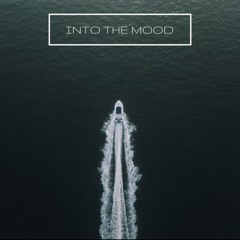 Deep Friday #4 // Into The Mood