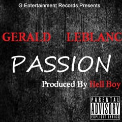 Gerald LeBlanc Talk Of Tha Town  Produced By Hell Boy