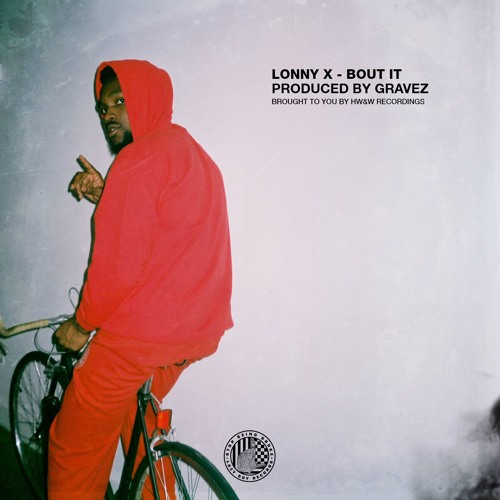 Bout It (Prod. Gravez)