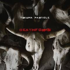 Deathforms