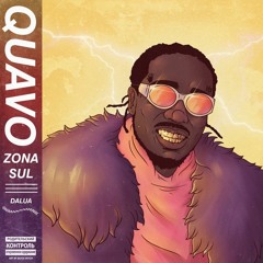 Dalua - Quavo: Zona Sul [slowed Edit] (prod. Hoffmxn)