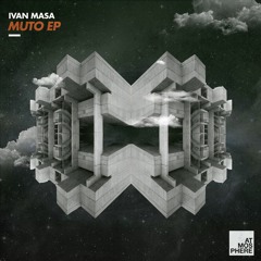 Premiere: Ivan Masa - Muto (Bebetta & Cioz Remix) [Atmosphere Records]