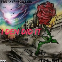 I Den Did It -TG4L