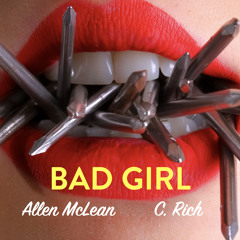 Bad Girl (feat. C.Rich)