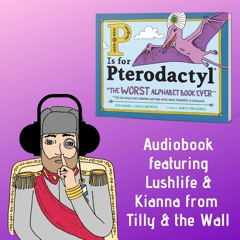 P is for Pterodactyl - Audiobook