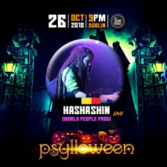 Hashashin LIVE - Psylloween 2018 @ Dublin 26/10/2018