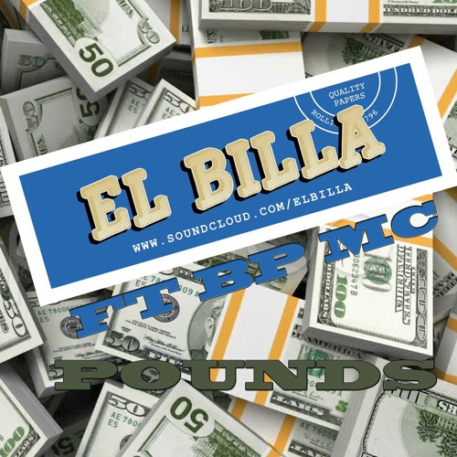 ELBILLA FT BP MC - POUNDS