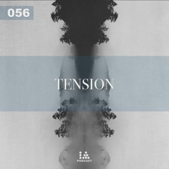 IA Podcast | 056: Tension