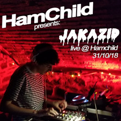 Jakazid live @ HamChild 31/10/18