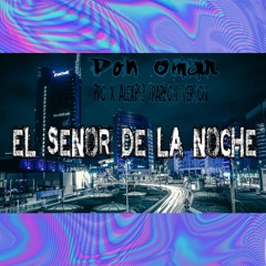Don Omar - El Senor De La Noche Pro x AlexPs3 (TrapBow Version).mp3