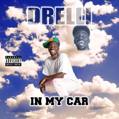 Drelli - In My Car ( prod. Hubrex )