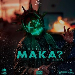 Qual é a Maka (Feat. Johnny B)