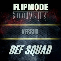 Flipmode Squad vs Def Squad - The Mixtape.