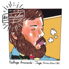Rodrigo Amarante - Tuyo (Barrio Latino Edit) {free download}