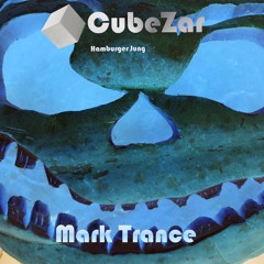 Mark Trance (Cuebzar records)