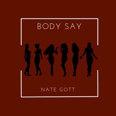 Body Say