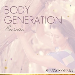 Body Generation Exercise