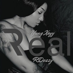 Yung Xayy Real Ft. RDeezy