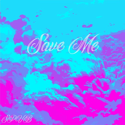 Save Me (Prod. Accent-Beats)