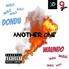 Another One (Ft Waundo)