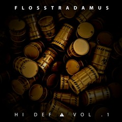 Flosstradamus - Hi Def ⚠ Vol.1