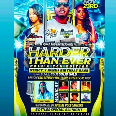 HARDER THAN EVER CD- STRICTLY RUNKZ BDAY BASH - DJ JETZ X SELECTA BLACKS