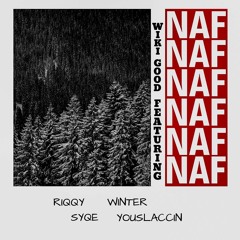 NAF (feat. SYQE & Winter LeBlanc)
