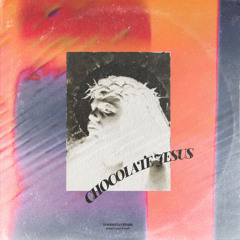 chocolateJE$U$