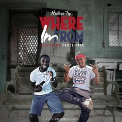 Hallow Tip X Sauce Cain - Where I'm From (1)