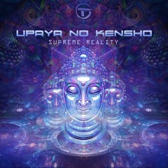 Upaya No Kensho - 'Supreme Reality' 🕉Full Track , goatrance from 🇺🇸
