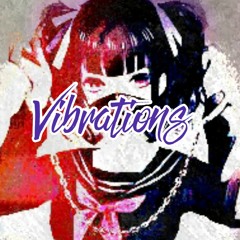 Vibrations Prod. by Frenchbwoy