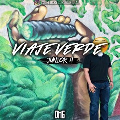 Viaje Verde - Junior H (Corridos 2018) Cover