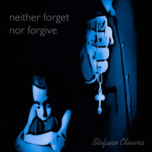 Neither Forget Nor Forgive