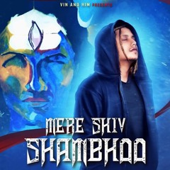 Mere Shiv Shambhoo
