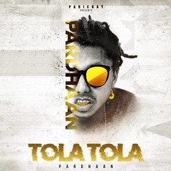 Tola Tola
