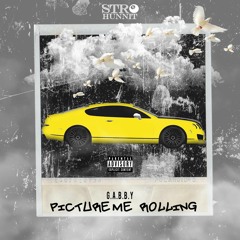 Picture Me Rollin (Prod. by Maschine Cartel)
