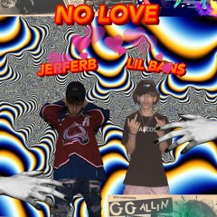No Love**+ Ft. JaJaBank$  (Prod. Black Mayo)
