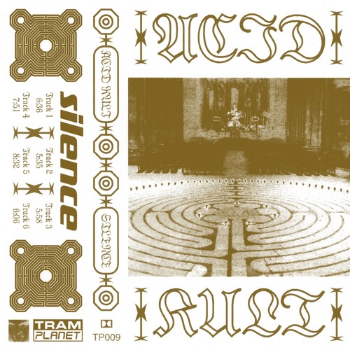 ACID KVLT - "SILENCE" EP (TP009 PREVIEWS)