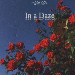 Will Dio - In a Daze