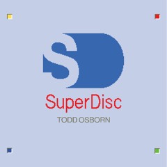 Todd Osborn - "SuperDisc" EP (PGS 007) previews