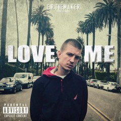 Love Me