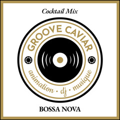 Cocktail Mix Bossa Nova (mariage - wedding)