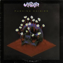 MARMAR - Pushing Daisies