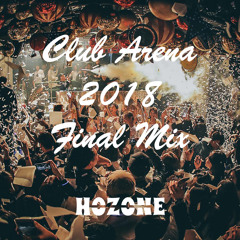 Club Arena 2018 Final Mix ( 2018 클럽 아레나 믹스 )