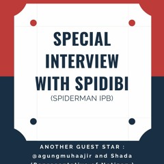 Special Interview w/ Spidibi (Spiderman of IPB)