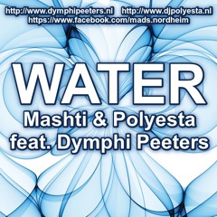 Mashti & Polyesta Feat. Dymphi Peeters - Water