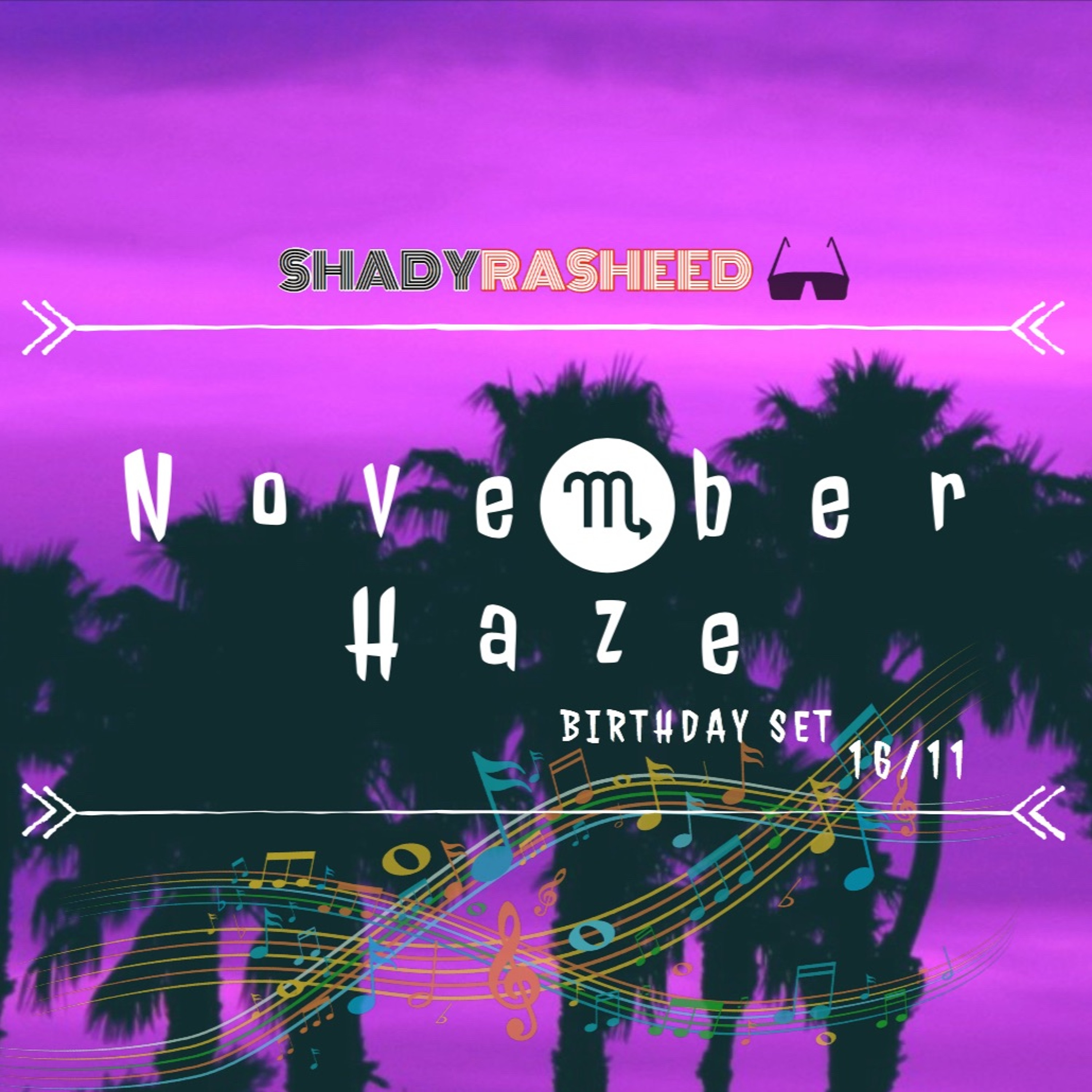 Shady Rasheed - November Haze (2019) episode artwork