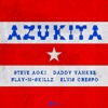 Steve Aoki Daddy Yankee Play-N-Skillz amp Elvis Crespo - Azukita Acapella + Instrumental FREE Steve Aoki Daddy Yankee Play-N-Skillz amp Elvis Crespo - Azukita Acapella + Instrumental FREE